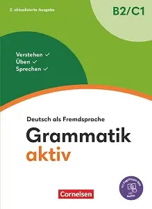 Grammatik: Grammatik aktiv B2-C1 (2.aktual.Ausgabe)