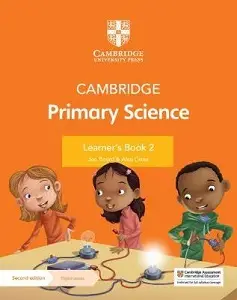 Cambridge Primary Science 2nd Ed 2 Learner's Book with...