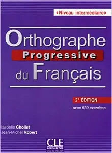 Orthographe Progr du Franc 2e Edition Interm Livre...