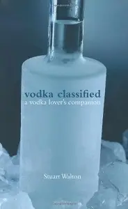 Vodka Classified [Hardcover]