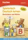 Spielerisch Deutsch lernen Lernstufe 1 Buchstaben und Wörter - 1
