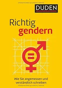 Richtig Gendern: Wie Sie Angemessen und Verständlich...