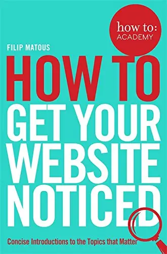 How to Book: Get Your Website Noticed