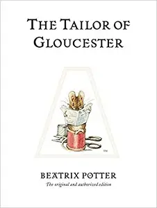 Peter Rabbit Book03: The Tailor of Gloucester
