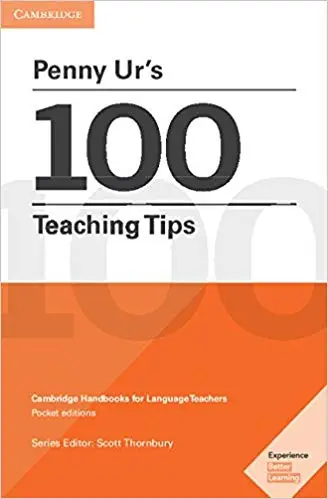 Penny Ur's 100 Teaching Tips