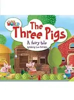 Our World Reader 2: Three Pigs - 1