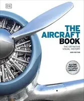 The Definitive Visual History: The Aircraft Book - 1