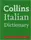 Collins Italian Dictionary [Hardcover] - 1