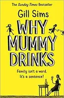 Why Mummy Drinks - 1