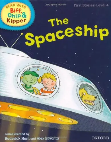 Biff, Chip and Kipper Stories 4 Spaceship,The [Hardcover]