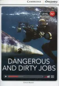 CDIR A2+ Dangerous and Dirty Jobs (Book with Online...