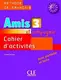 Amis et compagnie 3 Cahier d`activities - 1