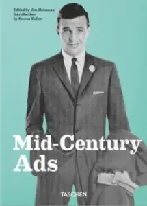 Mid-Century Ads (40th Ed.)