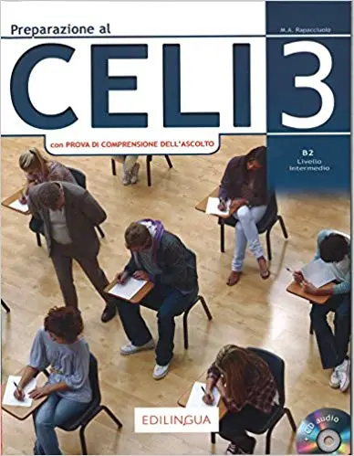 Preparazione al Celi 3 B2 (con Prova di Comprensione...