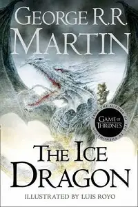 The Ice Dragon [Hardcover]