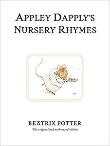 Peter Rabbit Book22: Appley Dapply's Nursery Rhymes