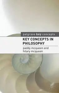 Key Concepts in Philosophy
