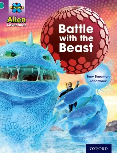 Project X Alien Adventures 7 Battle with the Beast