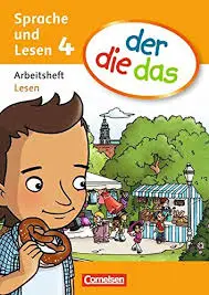 der die das - 4 Arbeitsheft Lesen