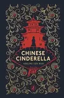 Puffin Clothbound Classics: Chinese Cinderella [Hardcover] - 1