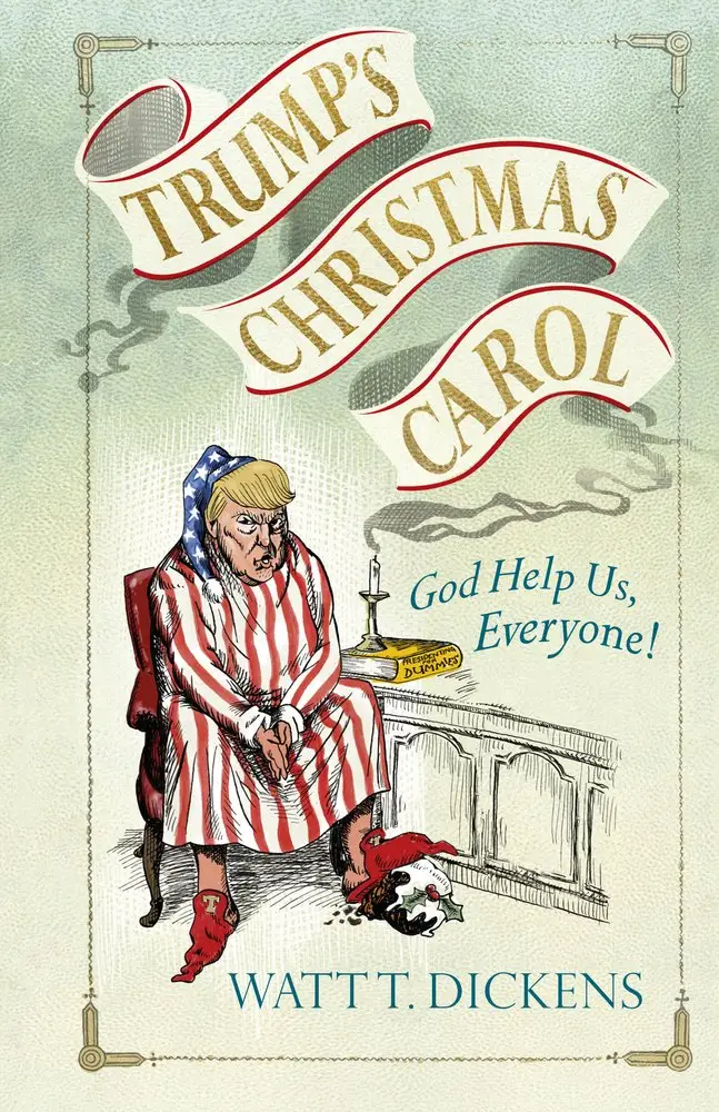 Trump's Christmas Carol [Hardcover]