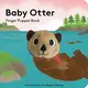Baby Otter: Finger Puppet Book - 1