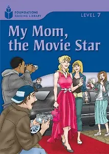 FR Level 7.3 My Mom, the Movie Star