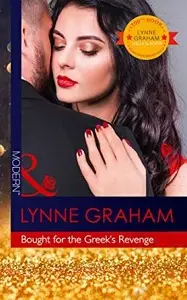 Modern: Bought for the Greek's Revenge
