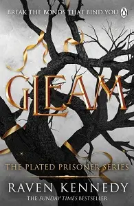 The Plated Prisoner Book3: Gleam
