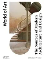 World of Art: The Sources of Modern Architecture and Design [Paperback] - 1