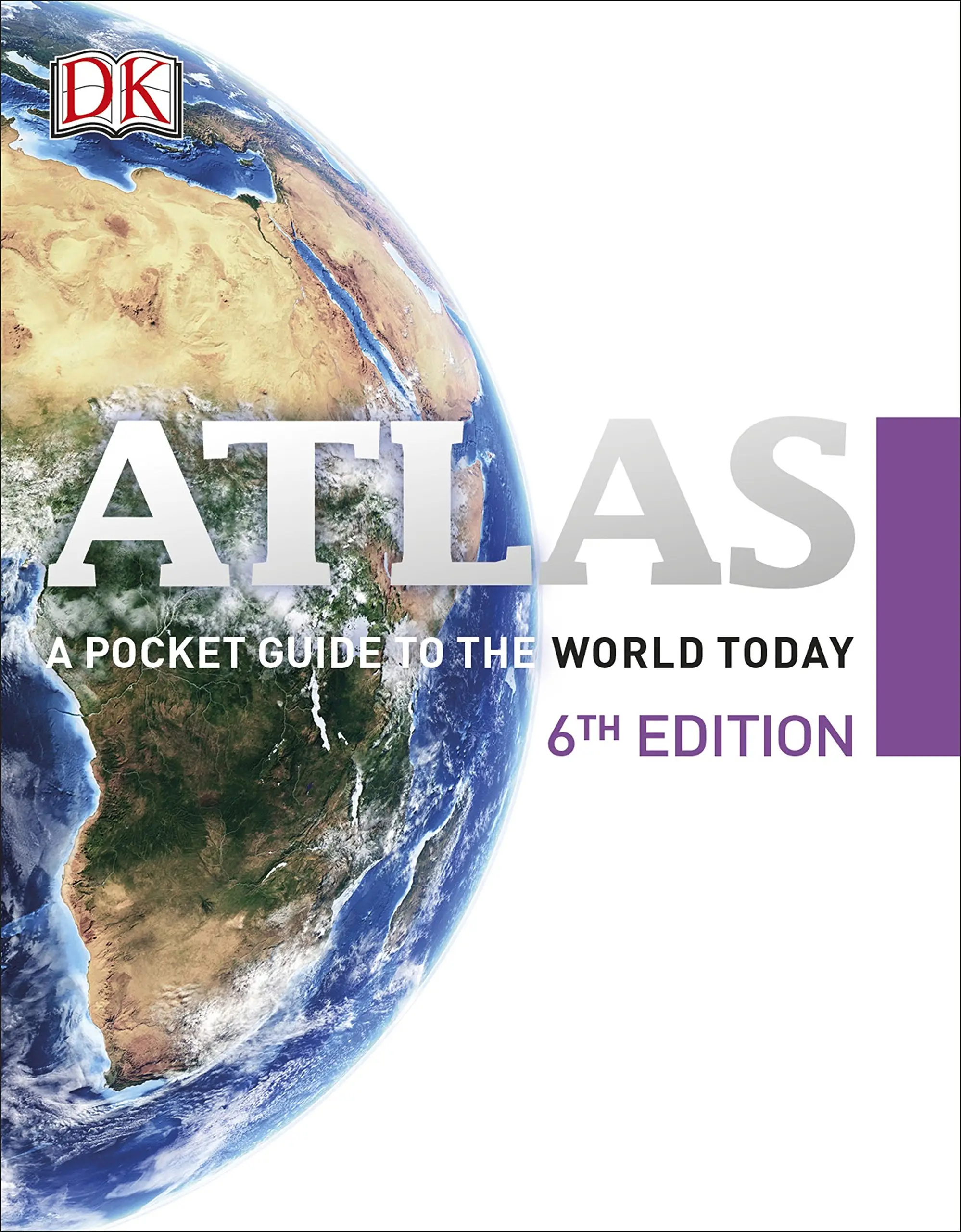 Atlas. A Pocket Guide to the World Today 6th Edition...