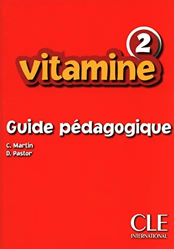 Vitamine 2 Guide pedagogique