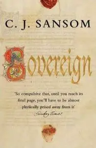 Shardlake Series Book3: Sovereign