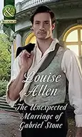 Regency: Unexpected Marriage of Gabriel Stone,The - 1