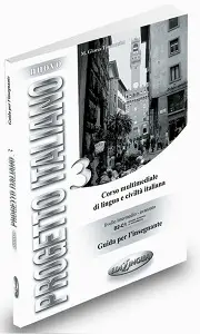 Progetto Italiano Nuovo 3 (B2-C1) Guida per L'insegnante