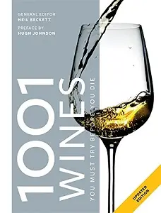 1001 Wines You Must Try Before You Die 2018