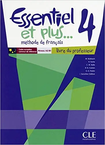 Essentiel et plus... 4 Livre du professeur + CD-ROM...