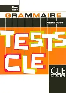 Tests CLE Grammaire Avance