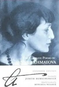 Complete Poems of Anna Akhmatova,The