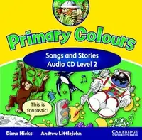 Primary Colours 2 Songs and Stories Audio CD - 1