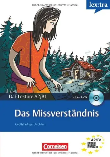 DaF-Lekture:Das Missverständnis A2/B1 mit Audio CD