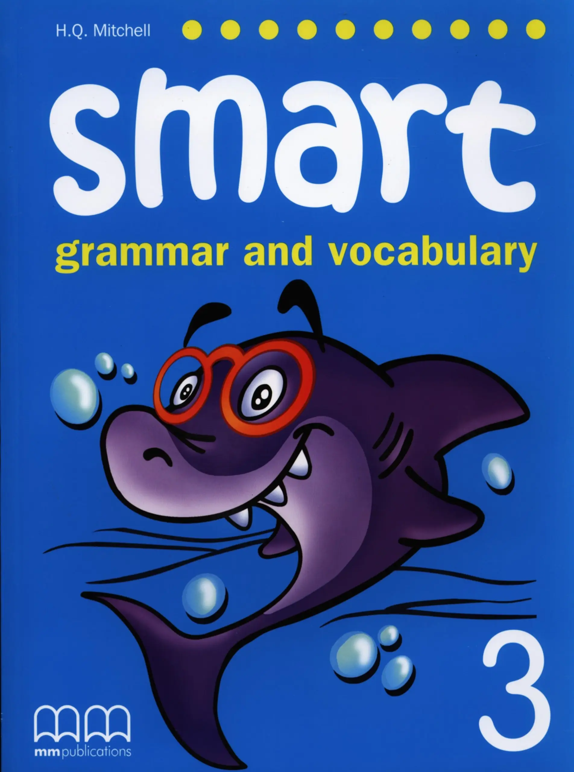Smart Grammar and Vocabulary 3 SB