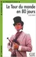 LCF3 Le Toure du monde en 80 jours Livre - 1