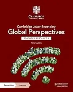 Cambridge Lower Secondary Global Perspectives 2nd Ed...