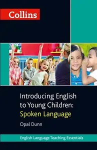 Introducing English to Young Children: Spoken Language