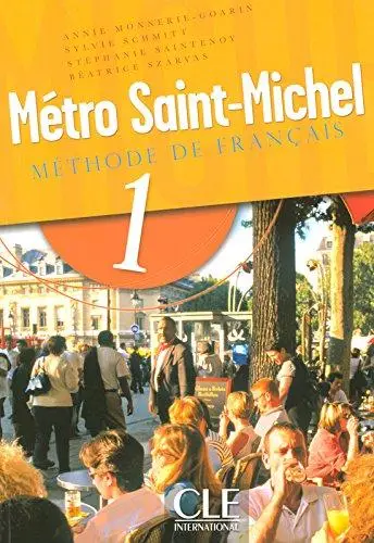 Metro Saint-Michel 1 Livre de L'eleve