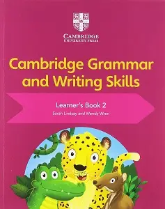 Cambridge Grammar and Writing Skills 2 Learner's Book