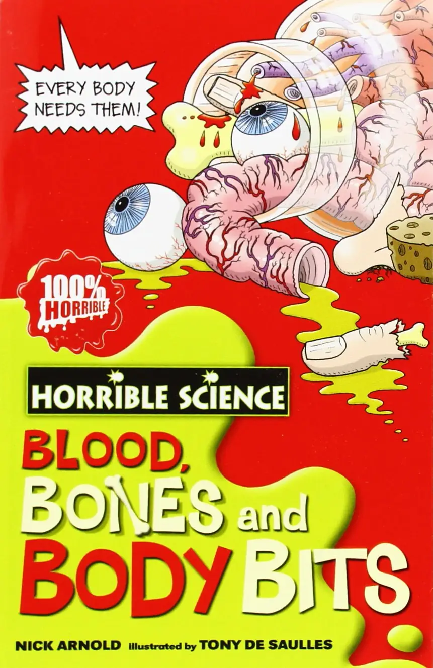 Horrible Science: Blood, Bones and Body Bits