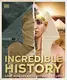 Incredible History: Lost Worlds Brought Back to Life - 1
