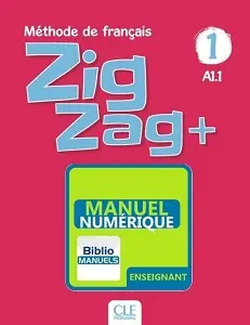ZigZag+ 1 Méthode de français Manuel numérique
